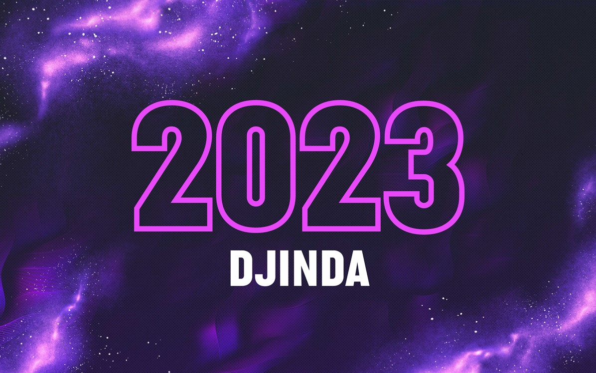 A dark blue almost black background, purple galaxy and star graphics, pink text '2023' white text 'DJINDA'