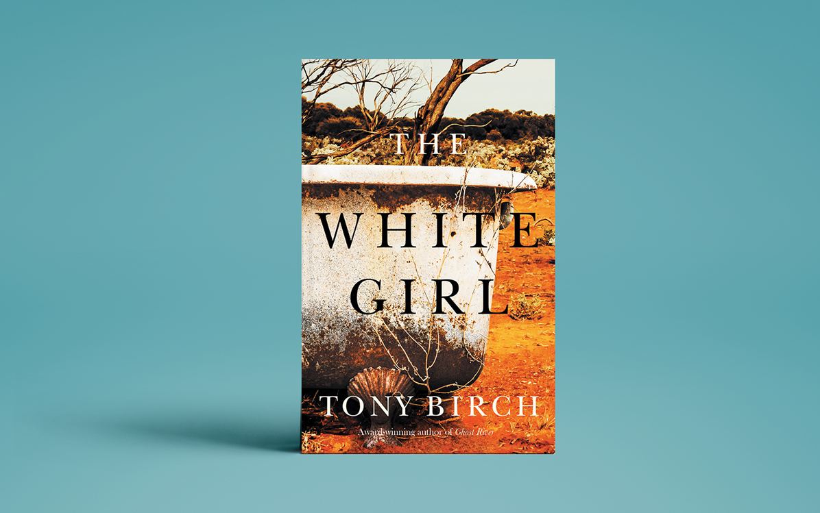 Image of ''The White Girl'' book cover by Tony Birch